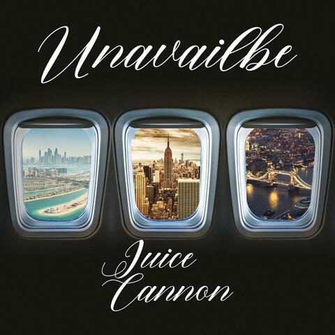 Unavailable (feat. Dice Cannon)