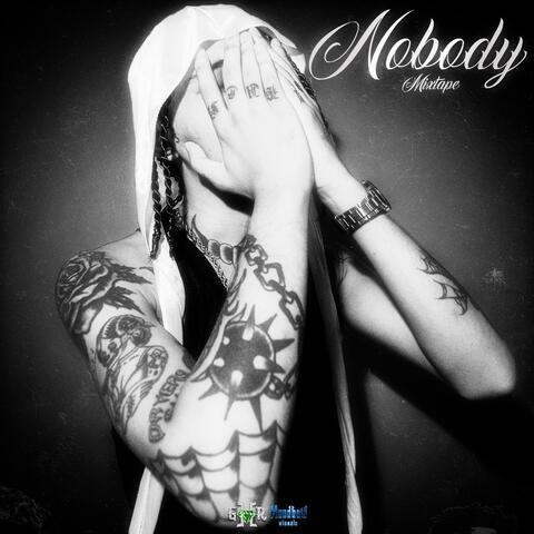 Nobody Mixtape