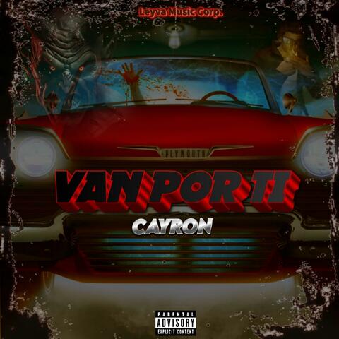 Van por ti (feat. El cayron)