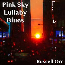 Pink Sky Lullaby Blues (feat. CC Eve)