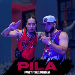 Pila (feat. Dize Montana)