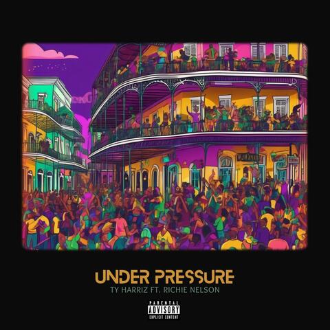 Under Pressure (feat. Richie Nelson)