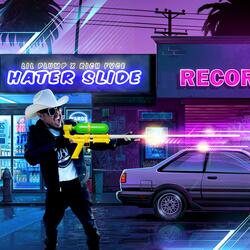 HATER SLIDE (feat. RICH FVCE)