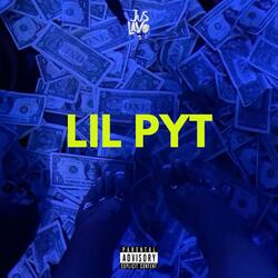 Lil PYT