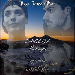 NON TORNARE MAI