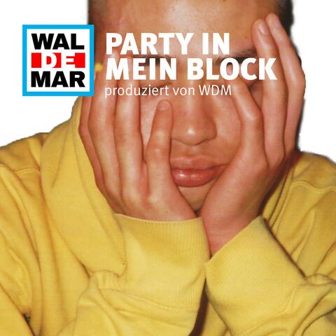 Party in mein Block