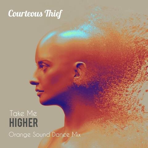 Take Me Higher (Orange Sound Dance Mix)