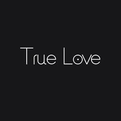 True Love