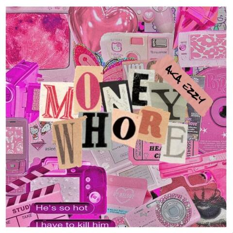 Money Whore