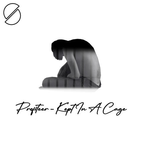 Kept In A Cage