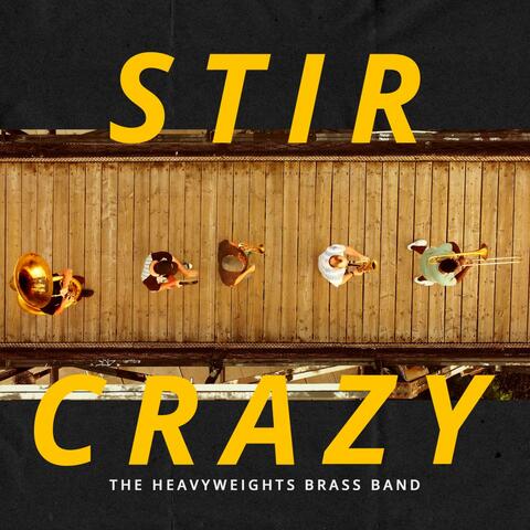Stir Crazy