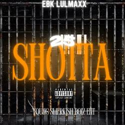 25 Shotta