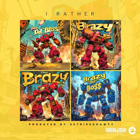 I Rather (feat. 3StripeShawty)