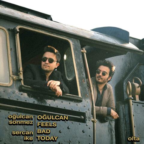 Oğulcan Feels Bad Today (feat. Oğulcan Sönmez & Sercan İke)