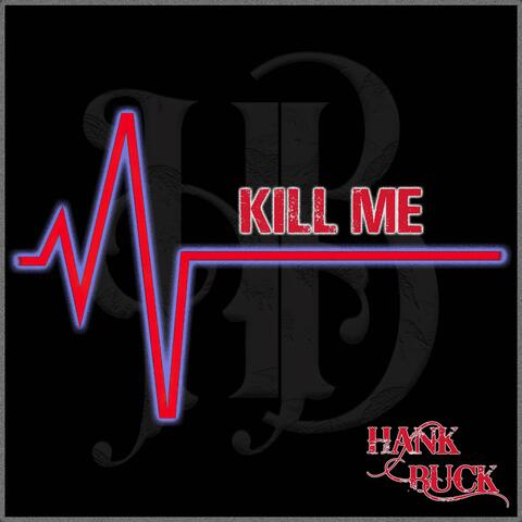 Kill Me (Rock Version)