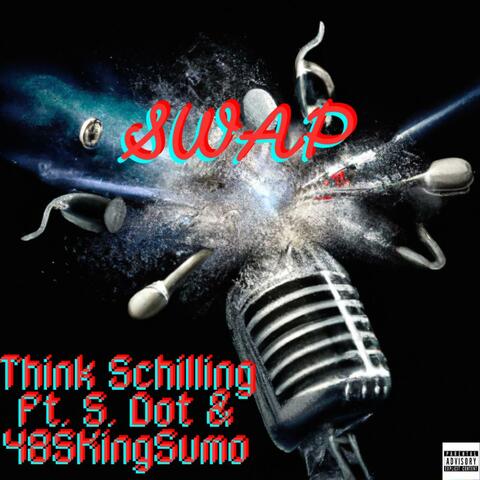 SWAP (feat. S. DOT & 485KingSumo)