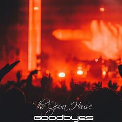 Goodbyes