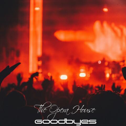 Goodbyes