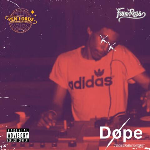 DOPE (feat. Bumpy)