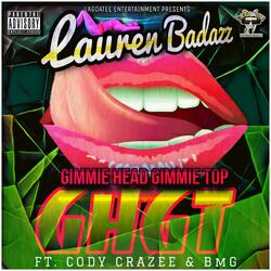 GHGT (feat. Cody CraZee & BmG)