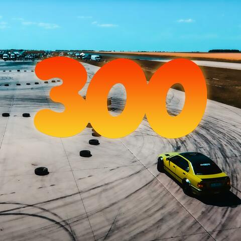 300 (feat. Kalista)