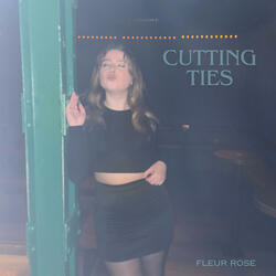 Cutting Ties