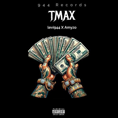 TMAX (feat. Amyzo)