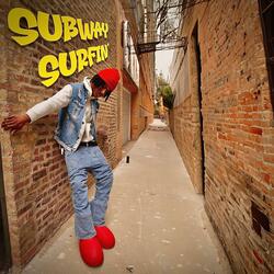 Subway Surfin'