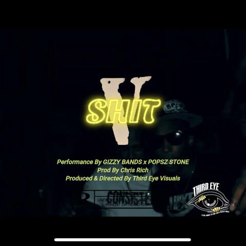 V Shit (feat. Gizzy Bands)