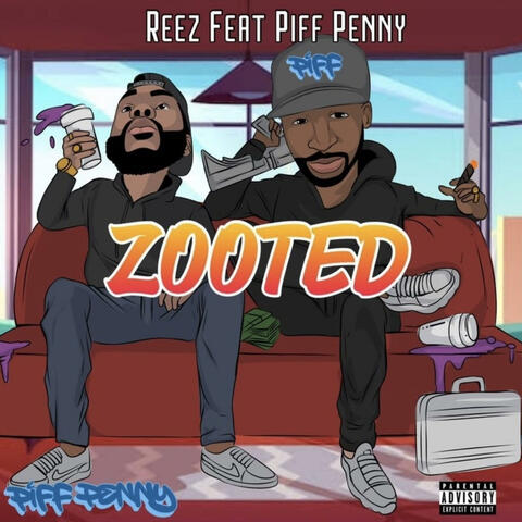 Zooted (feat. Reez)