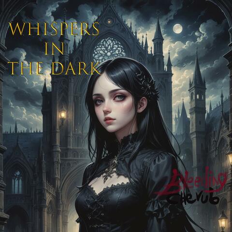 Whispers in the Dark