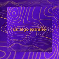 un algo extraño