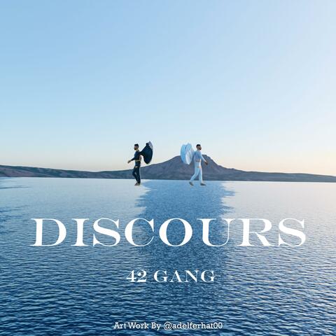 42 Gang (discours -)