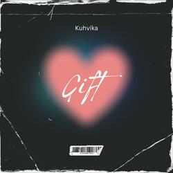 Gift