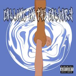 Callin' In The Calvary (feat. KAY DOE & JORDY)