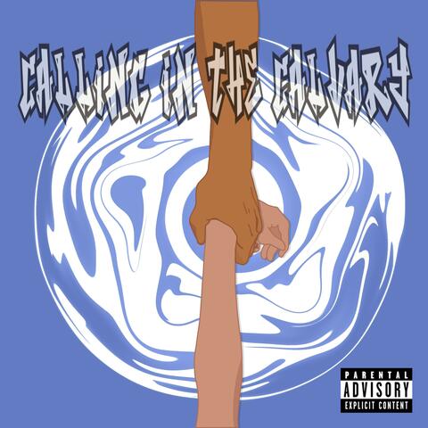 Callin' In The Calvary (feat. KAY DOE & JORDY)