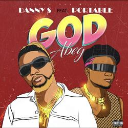 God Abeg (feat. Portable)
