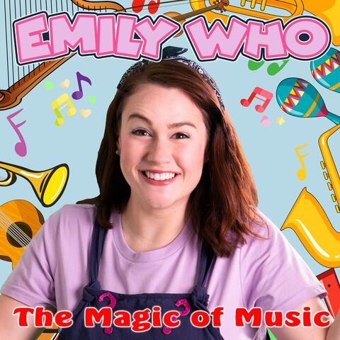 The Magic of Music