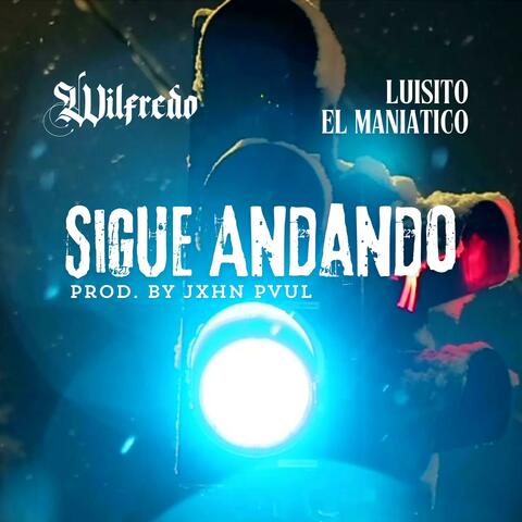 Sigue Andando