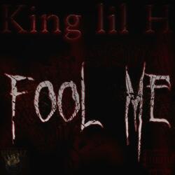 Fool me