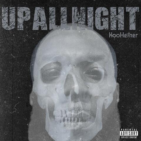 UPallNight