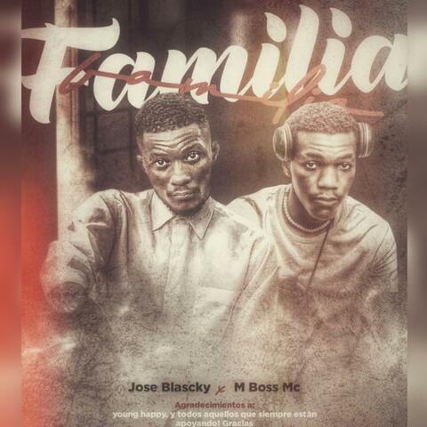 Familia (feat. Jose Blascky)