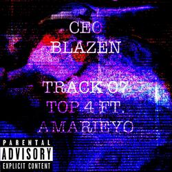TOP 4 (feat. AMARIEYO & CEOwen)