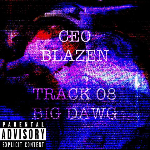 BIG DAWG (feat. CEOwen)