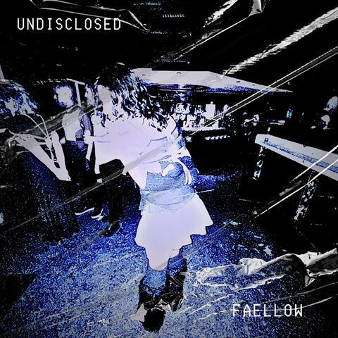 Undisclosed