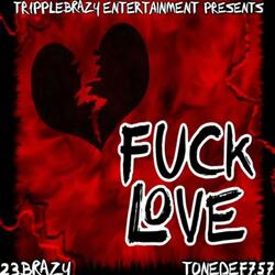 FUCK LOVE