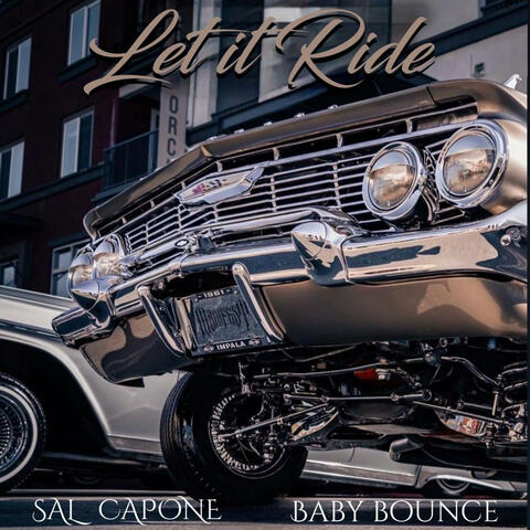 Let It Ride (feat. Baby Bounce & Iambillydee)