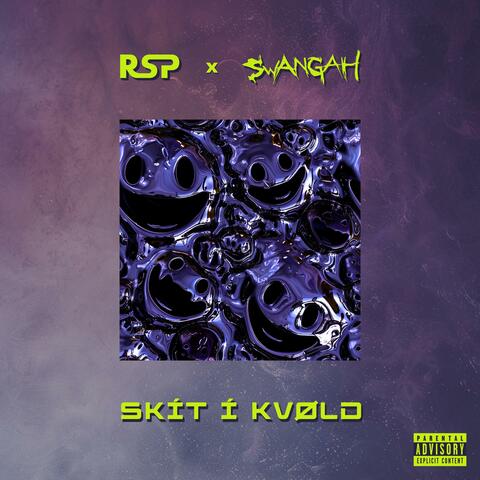 Skít í kvøld (feat. Swangah)