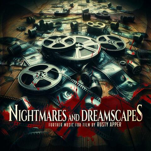 Nightmares and Dreamscapes (Further Music For Film)