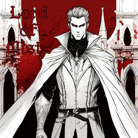 Lord of Mists